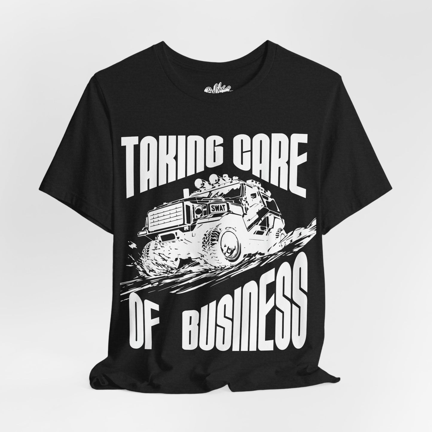Swat Taking Care of Business T Shirt