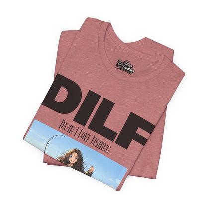 DILF Fishing T Shirt