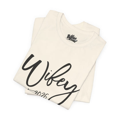 Wifey est. 2026 | Bridal T-Shirt