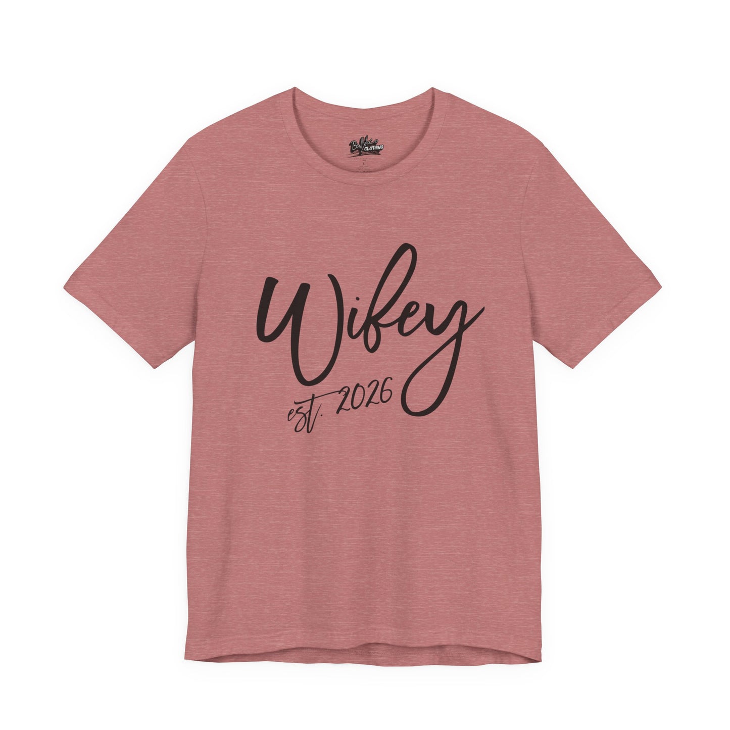 Wifey est. 2026 | Bridal T-Shirt