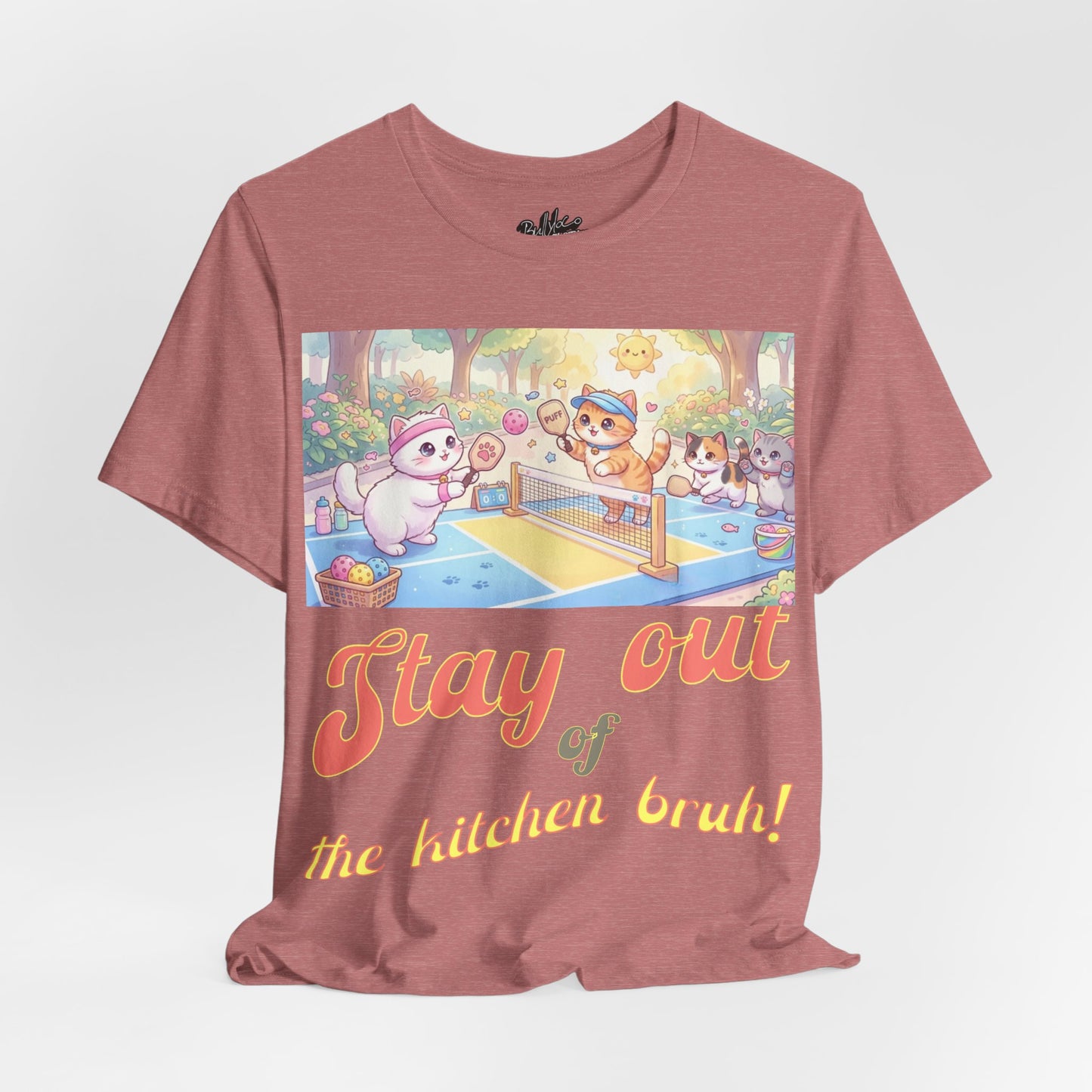 Stay Out of the Kitchen Bruh! T shirt