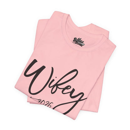 Wifey est. 2026 | Bridal T-Shirt