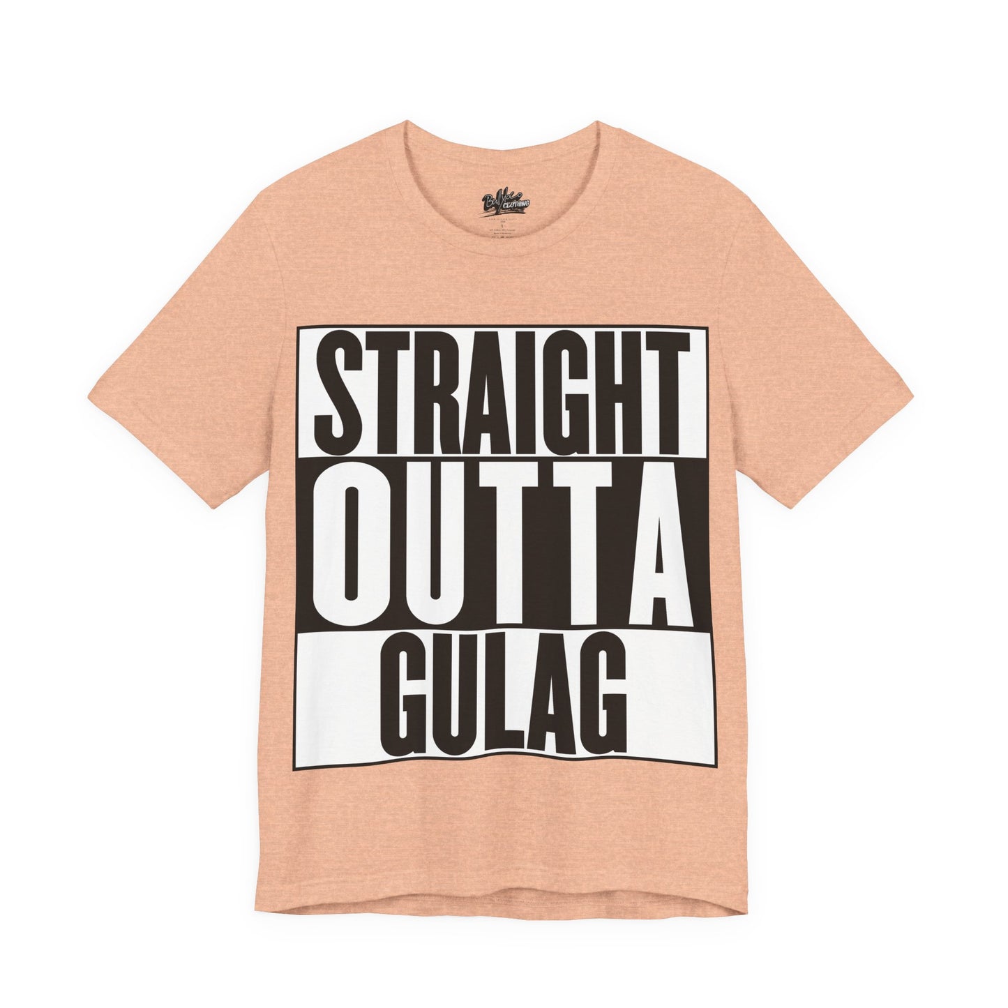 Straight Outta Gulag T Shirt