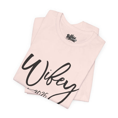 Wifey est. 2026 | Bridal T-Shirt