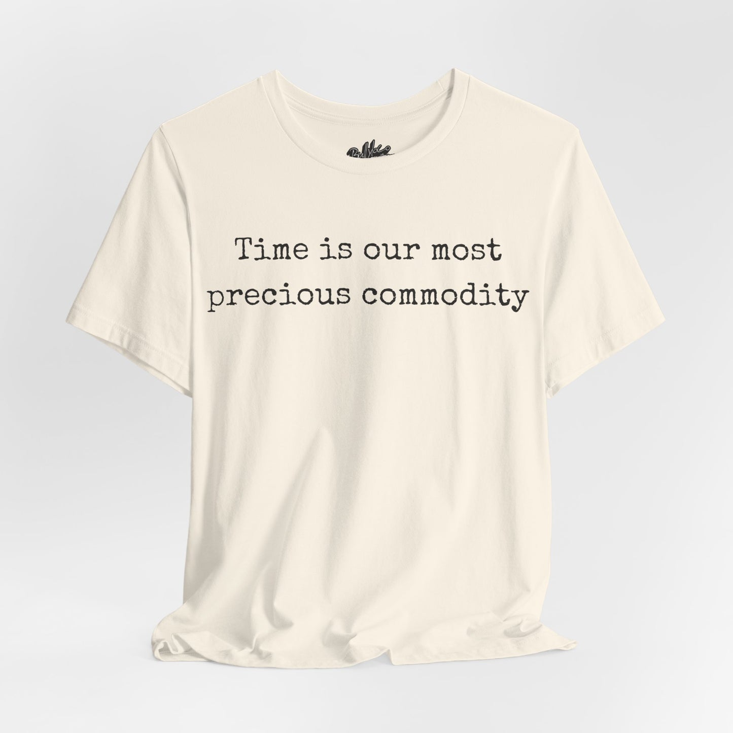 Time is our most precious commodity T-Shirt