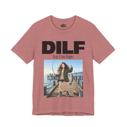 DILF Fishing T Shirt