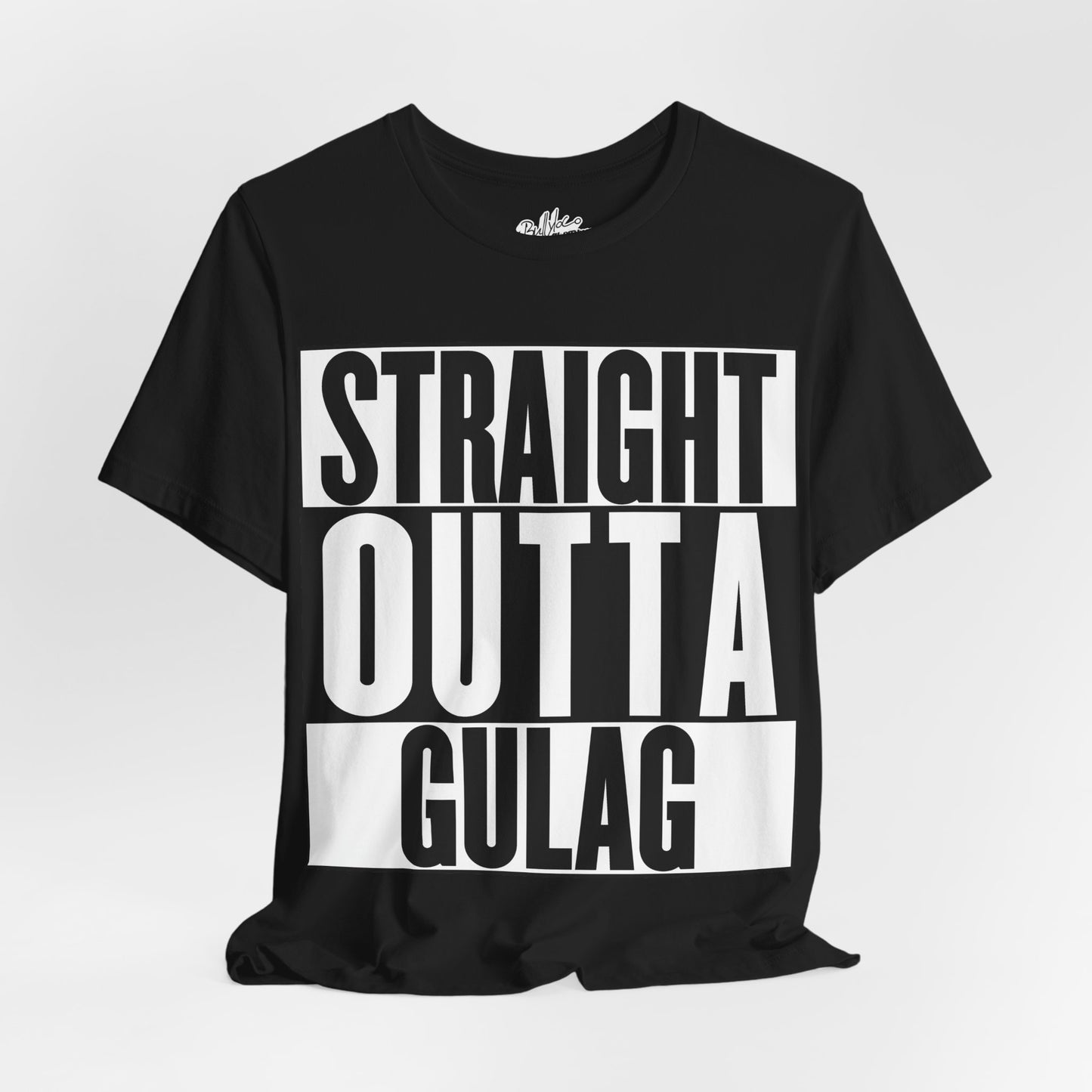 Straight Outta Gulag T Shirt