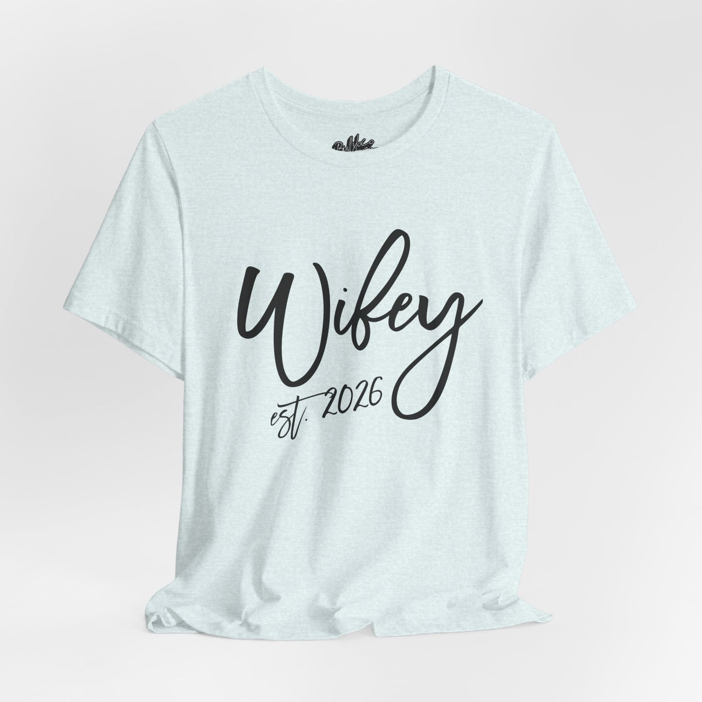 Wifey est. 2026 | Bridal T-Shirt