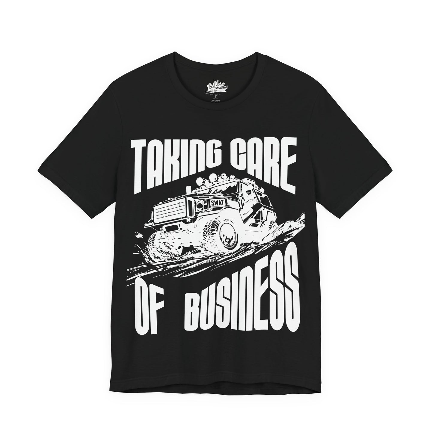 Swat Taking Care of Business T Shirt