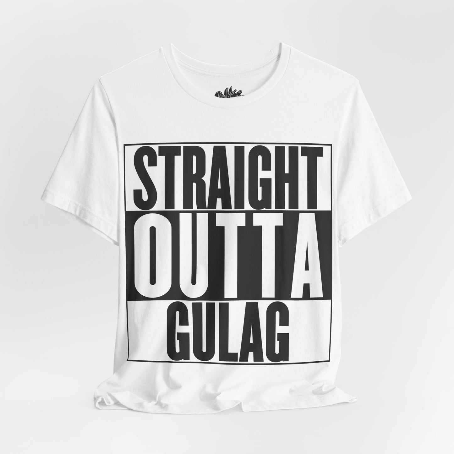 Straight Outta Gulag T Shirt