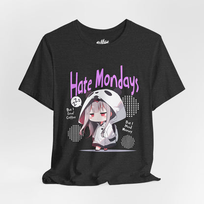 Hate Mondays