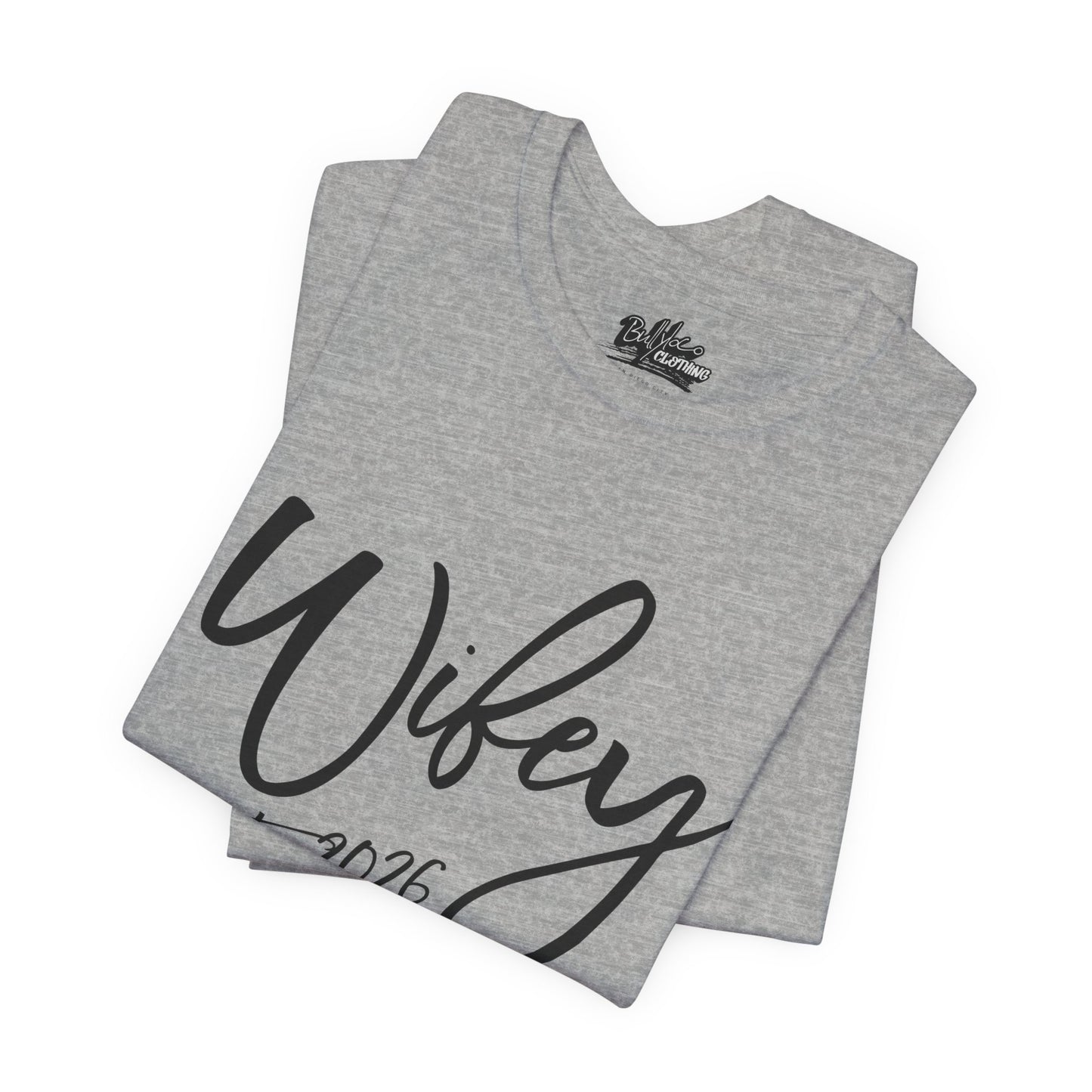 Wifey est. 2026 | Bridal T-Shirt