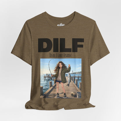 DILF Fishing T Shirt