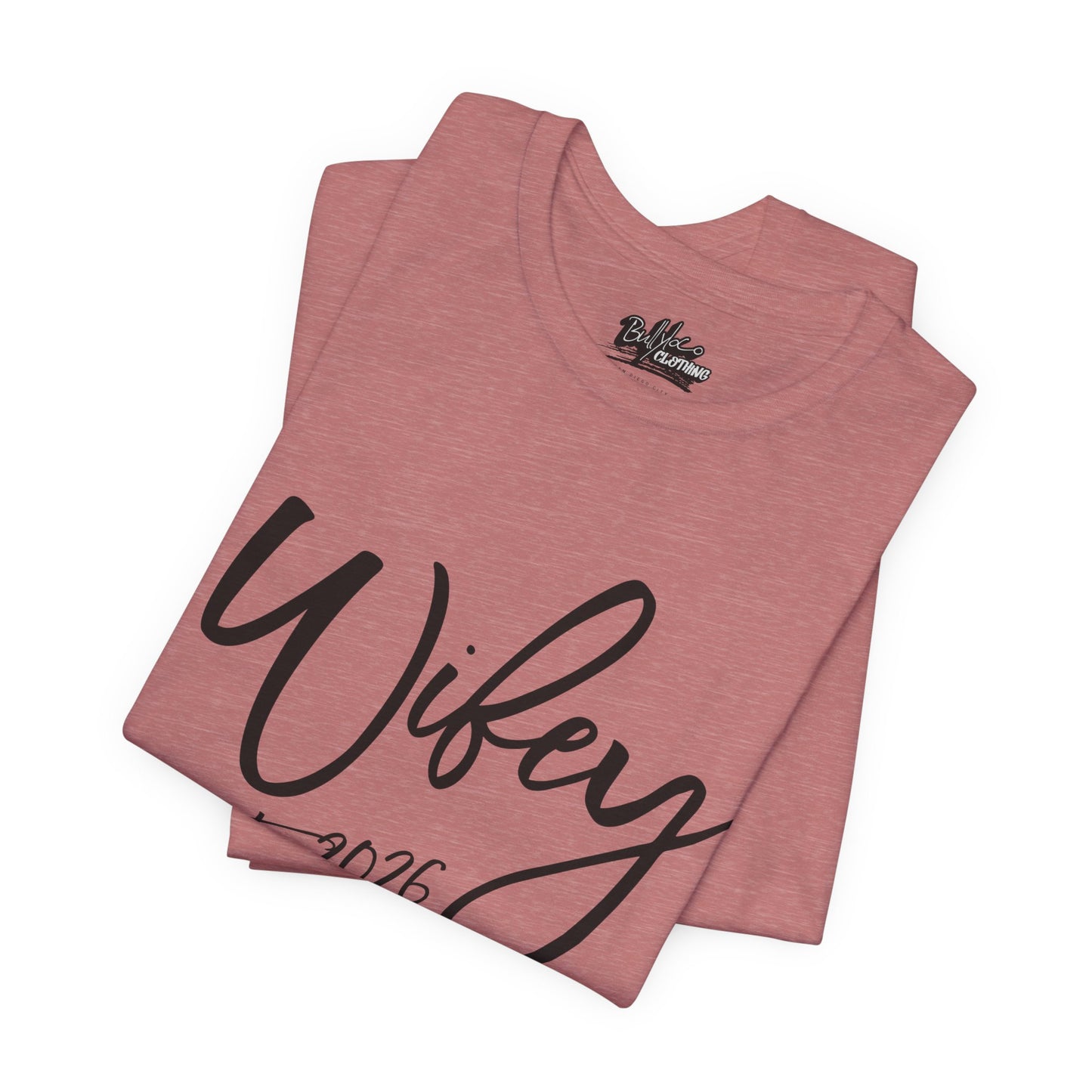 Wifey est. 2026 | Bridal T-Shirt