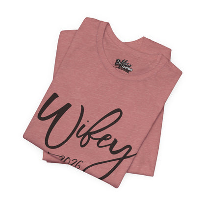 Wifey est. 2026 | Bridal T-Shirt