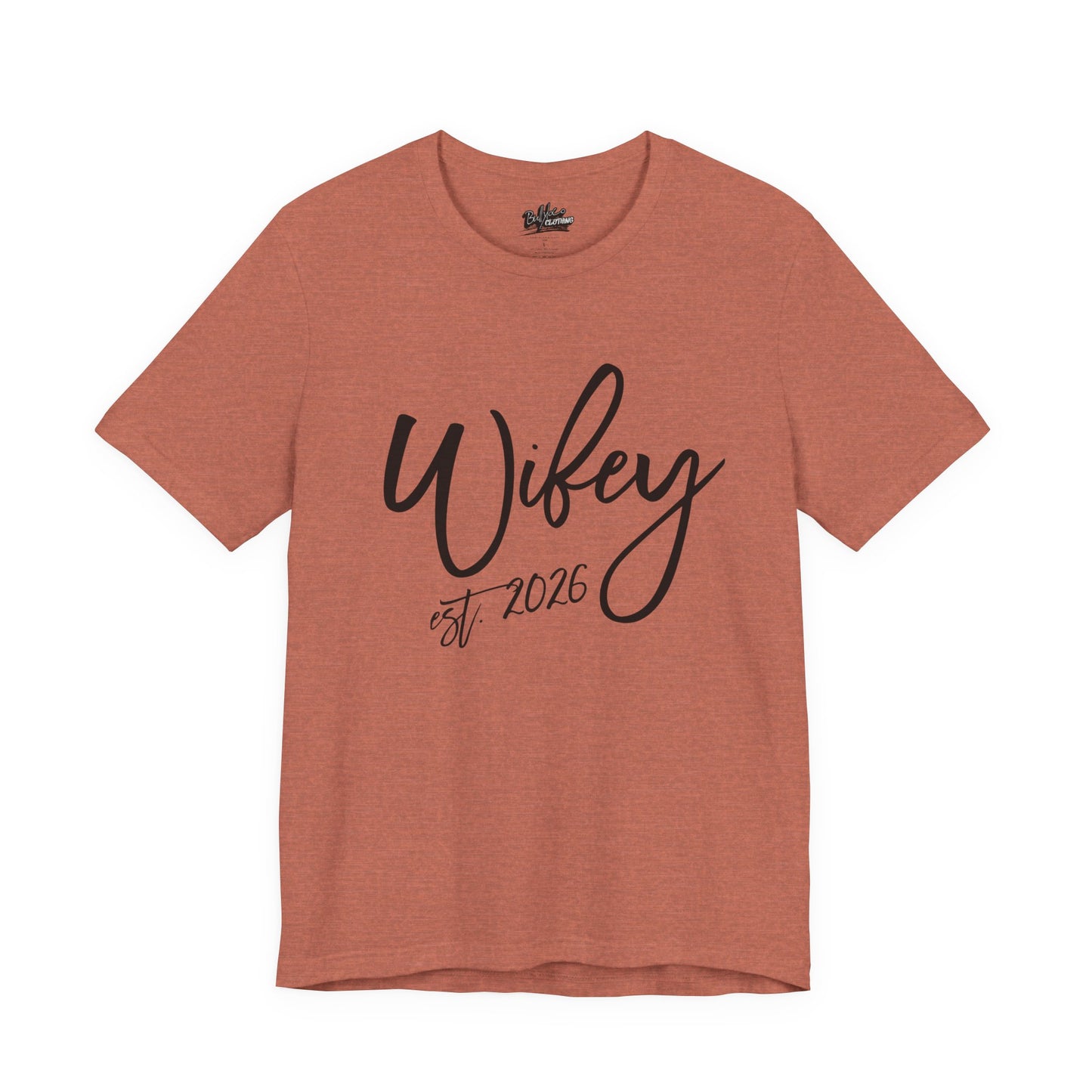 Wifey est. 2026 | Bridal T-Shirt