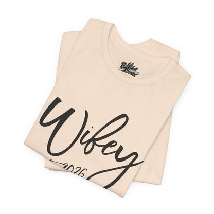 Wifey est. 2026 | Bridal T-Shirt