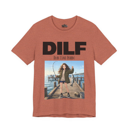 DILF Fishing T Shirt