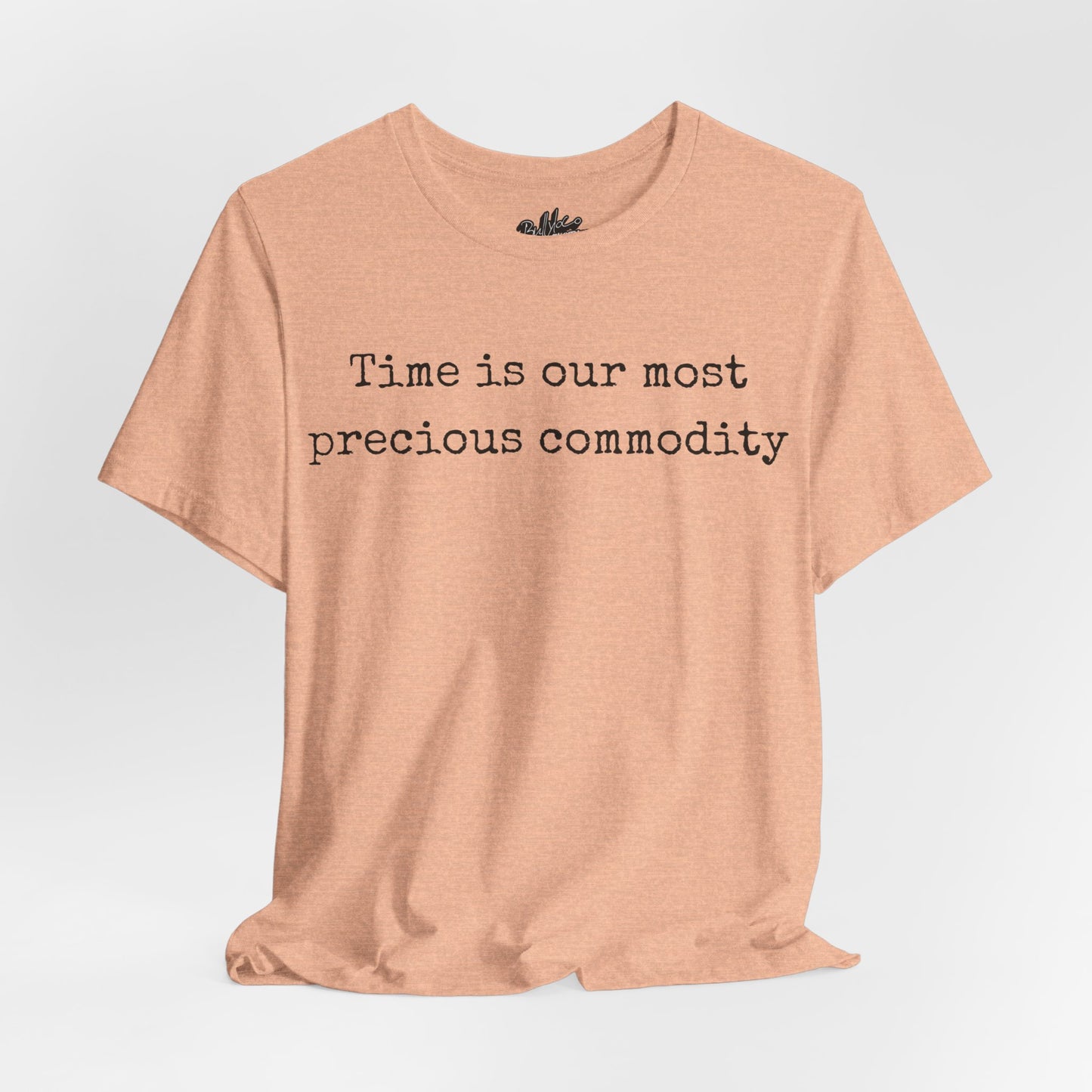 Time is our most precious commodity T-Shirt