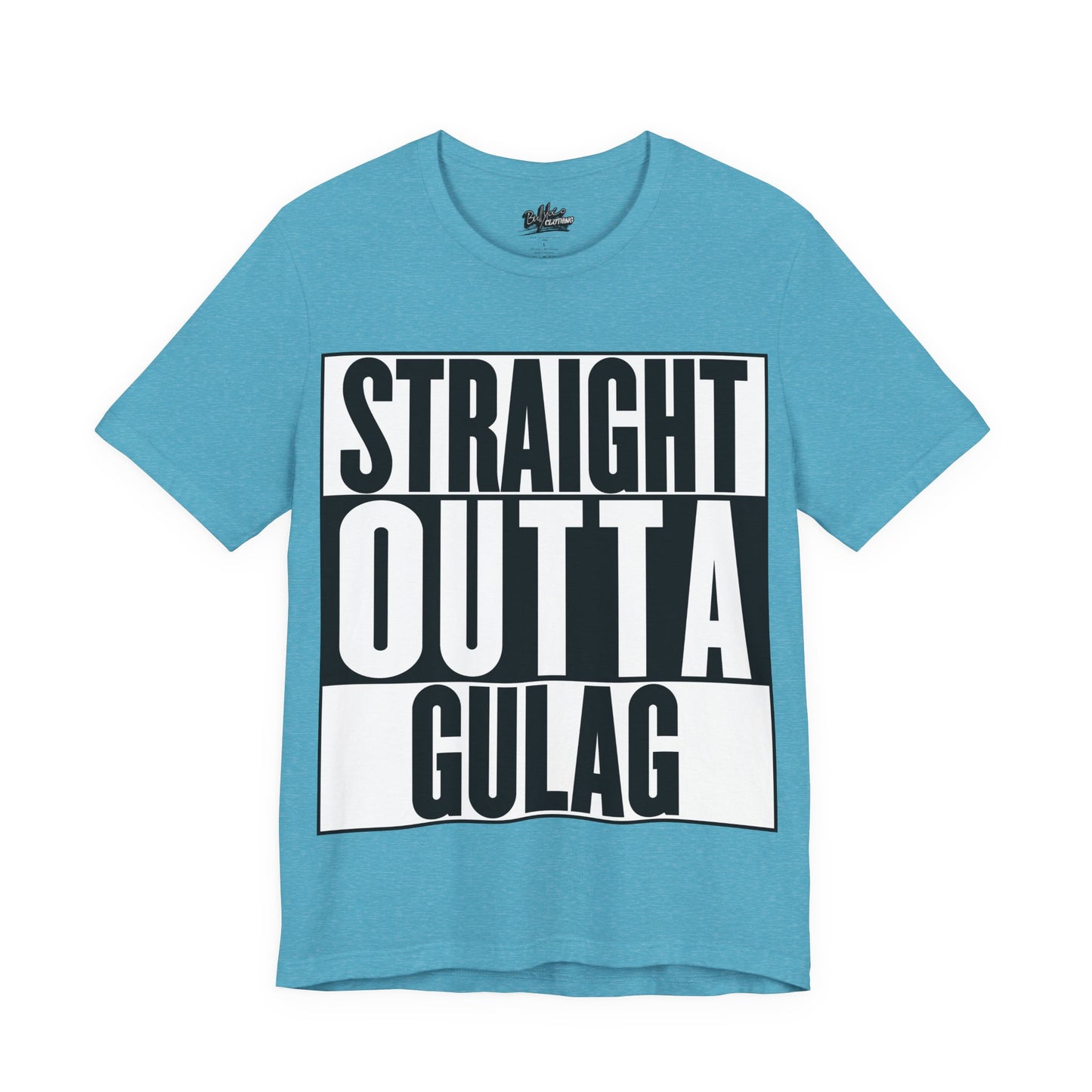 Straight Outta Gulag T Shirt