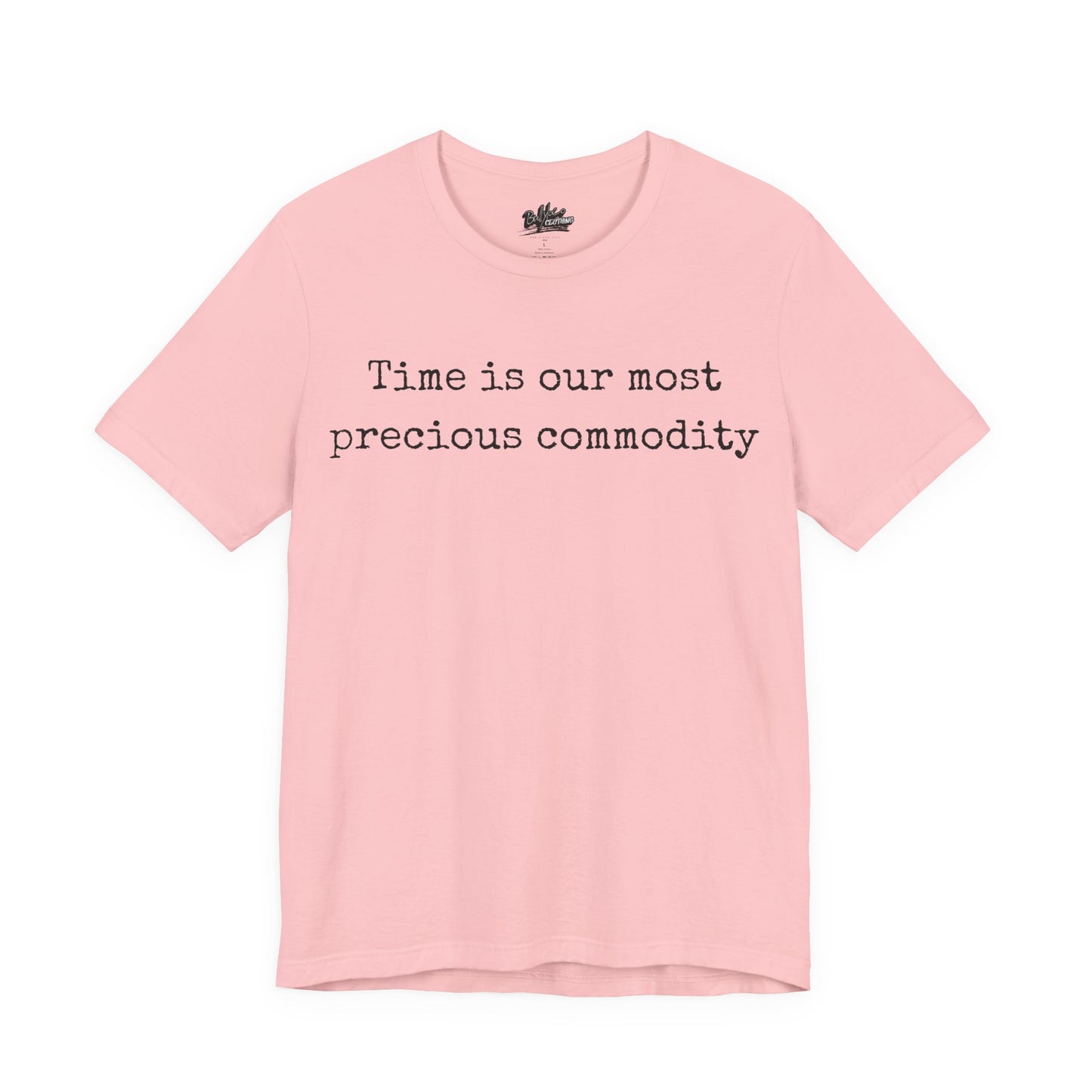 Time is our most precious commodity T-Shirt