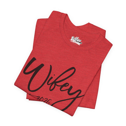 Wifey est. 2026 | Bridal T-Shirt