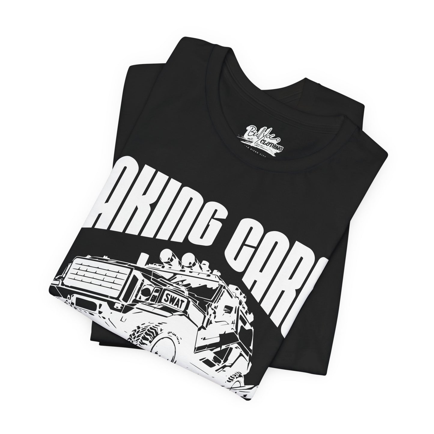Swat Taking Care of Business T Shirt
