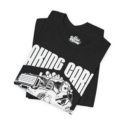 Swat Taking Care of Business T Shirt