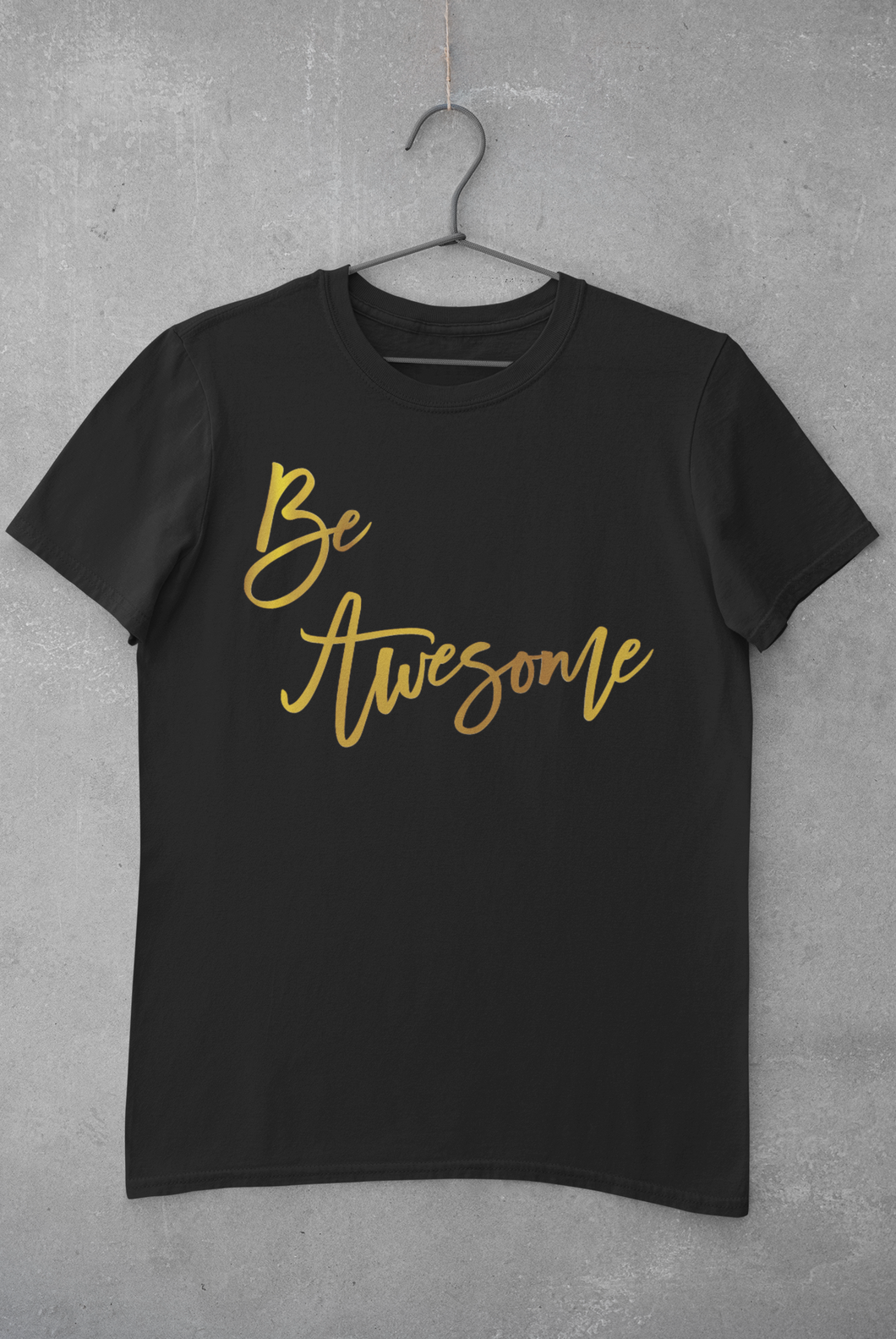 Be Awesome