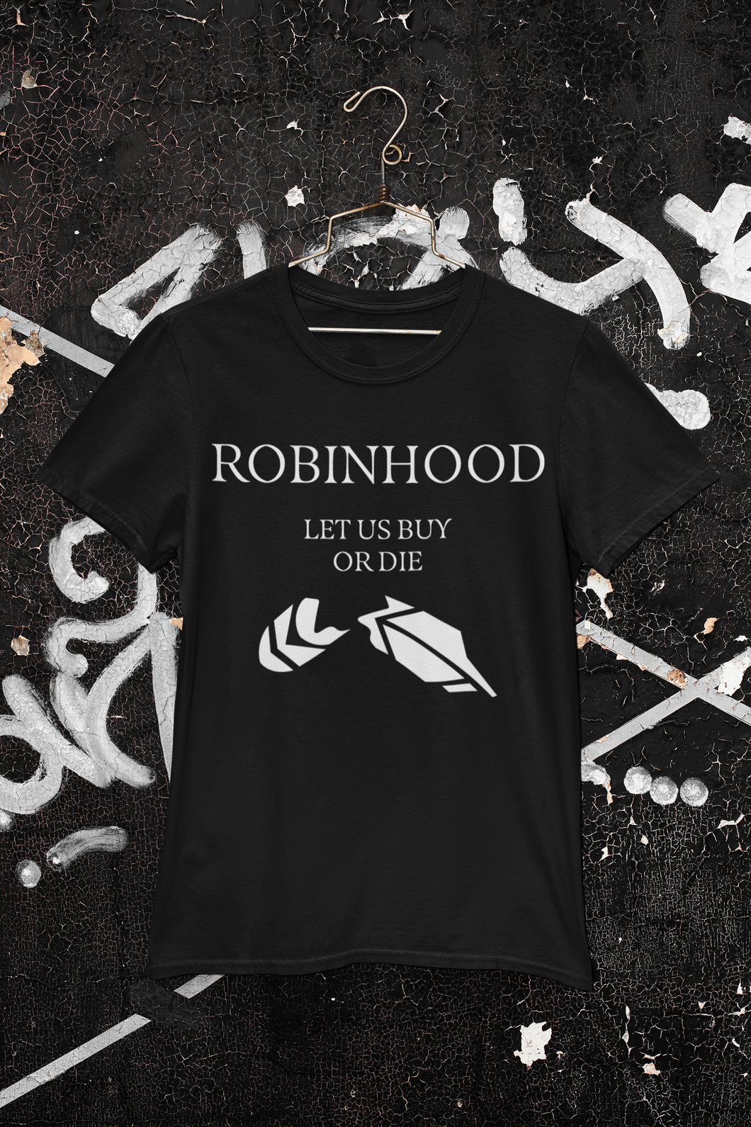 Robinhood Let Us Buy Or Die